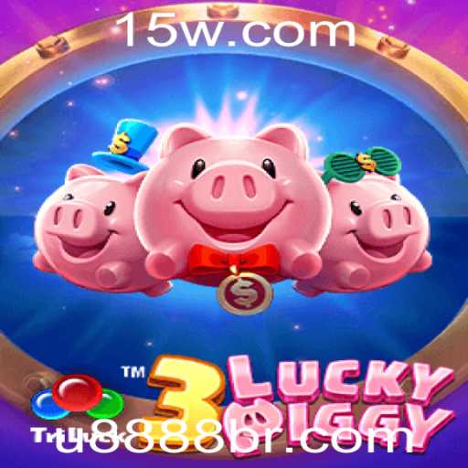 Explorando o Novo Jogo de Cassino Online: 3LUCKYPIGGY U888